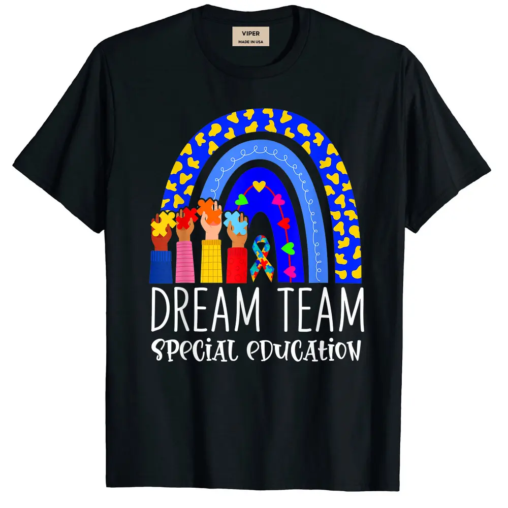 Autism Teacher Dream Team Special Education Rainbow Ecse T-Shirt - Black