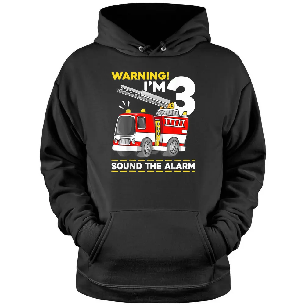 3rd Birthday Boy Toddler Fire Truck 3 Year Old Firefighter Pullover Hoodie