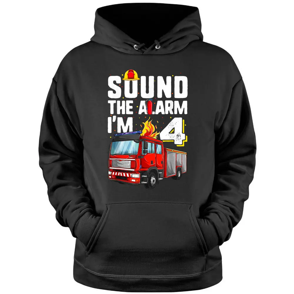 4 Years Old Firetruck  Birthday Toddler Firefighter Pullover Hoodie