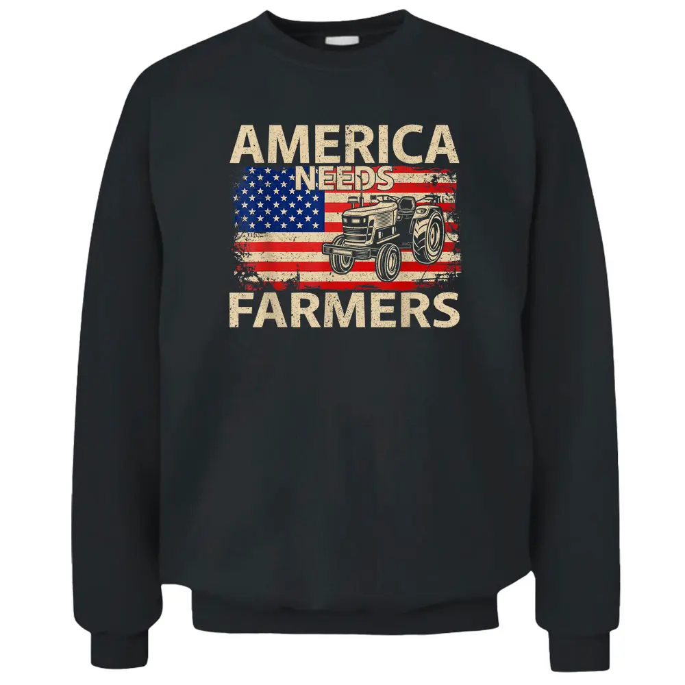 America Needs Farmers - Copy Pullover Sweatshirt