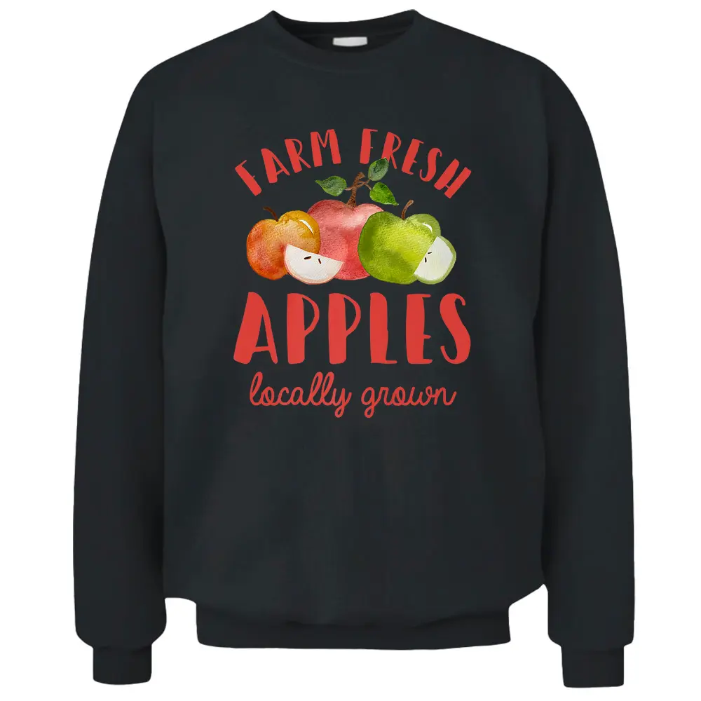 Apple Picking Farm Fresh Apples Farmer - Copy Pullover Sweatshirt