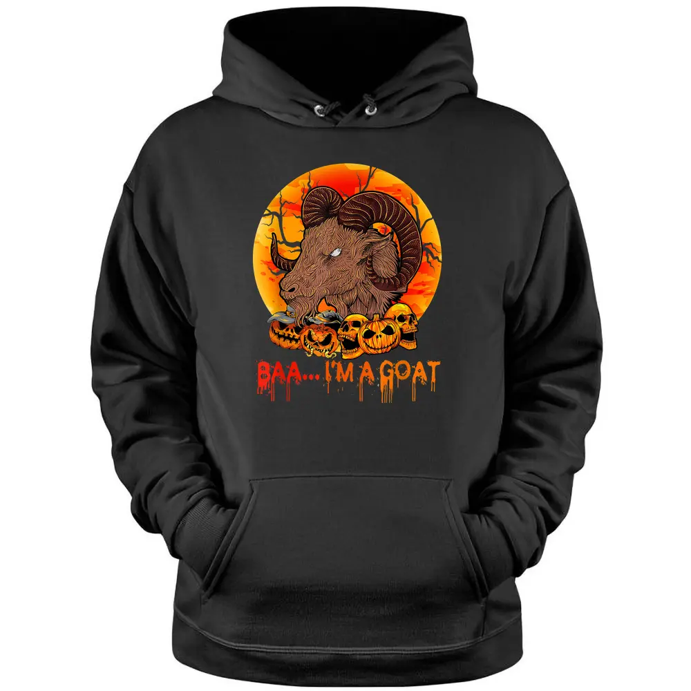 Baa I'm Funny Goat Halloween Goat Horror Pumpkins Farmer - Copy Pullover Hoodie