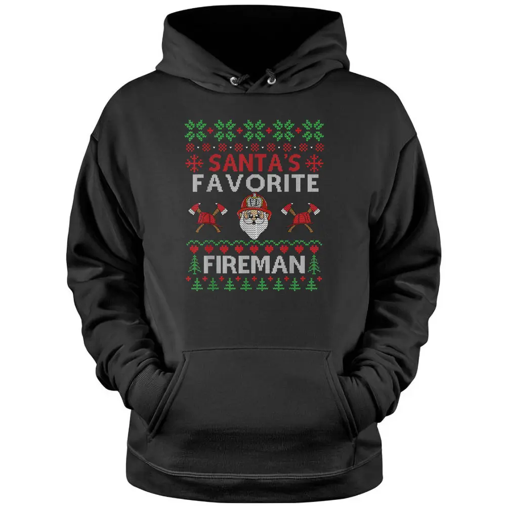 Christmas Santas Favorite Fireman Firefighter Ugly Sweater Pullover Hoodie