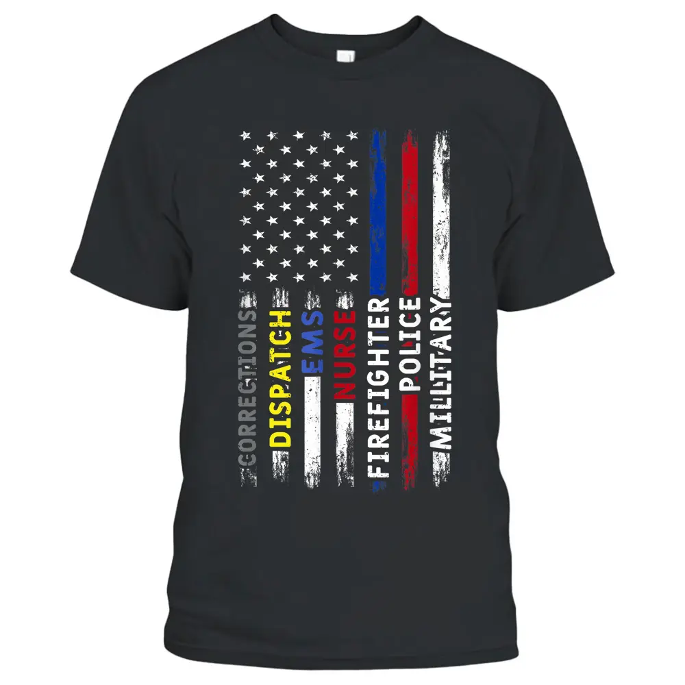 First Responders Hero Flag Police Firefighter Military Nurse T-Shirt