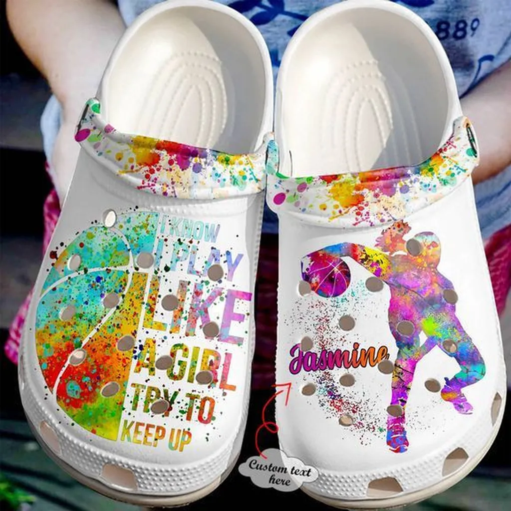 Basketball Crocs - Basketball Personalized I Play Like A Girl Try To Keep Up Clog