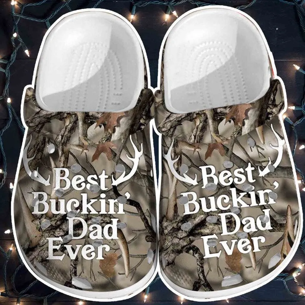 Best Buckin Dad Ever Croc