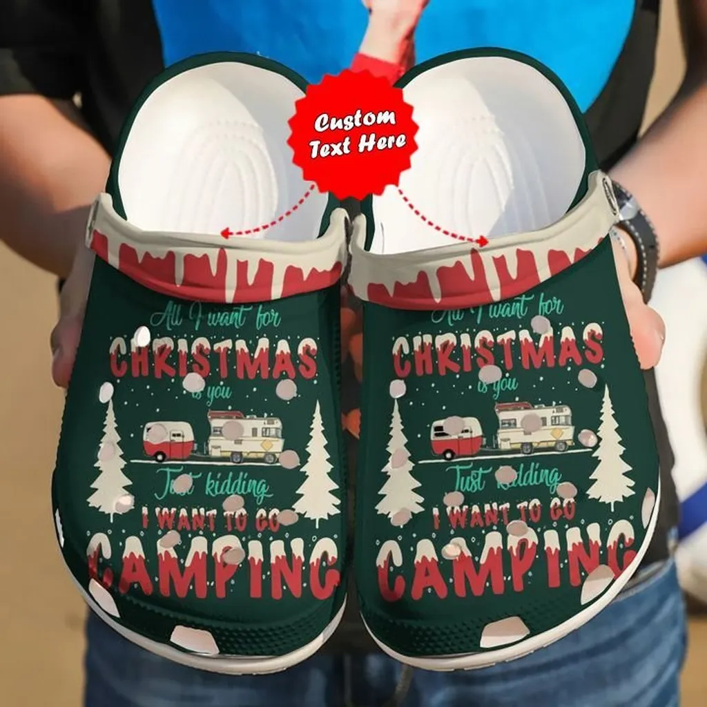 Christmas Crocs Camping All I Want For Christmas Is Clog