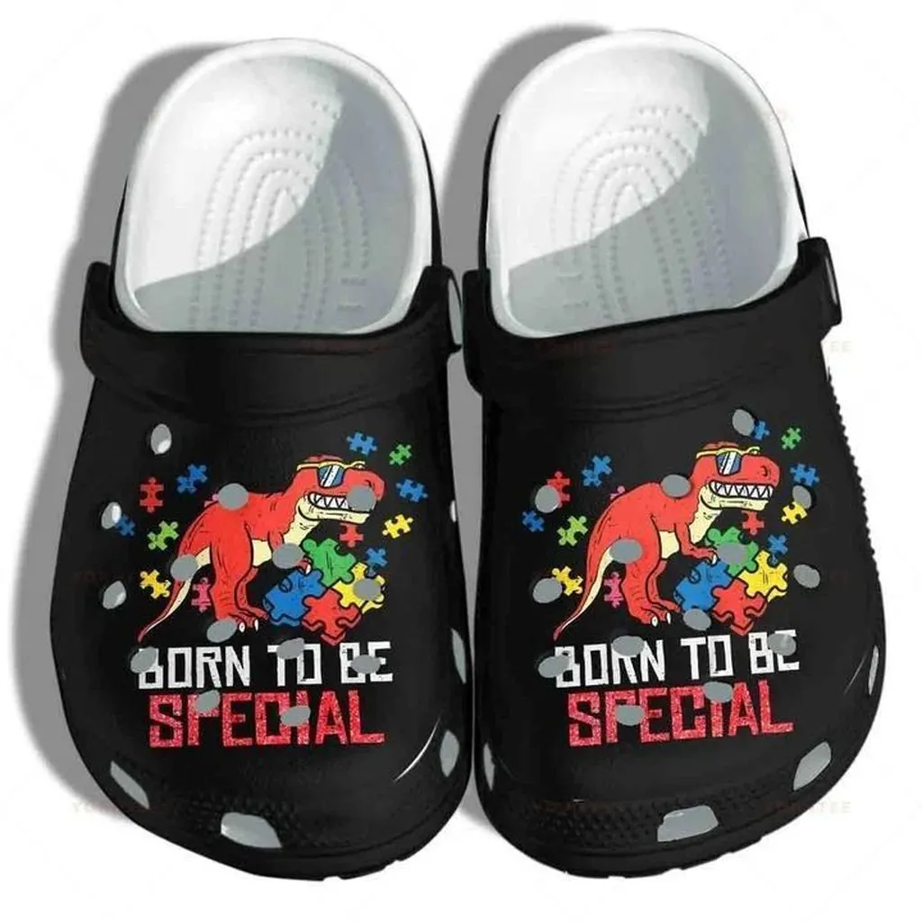 Dinosaurs Autism Born To Be Special Gift For Lover Rubber Crocs Clog