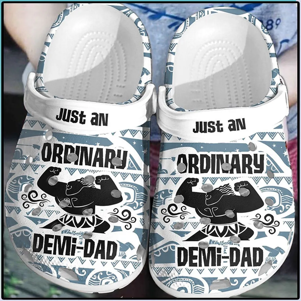 Fathers Day Gift Just An Ordinary Demi Dad Crocs Crocband Clog