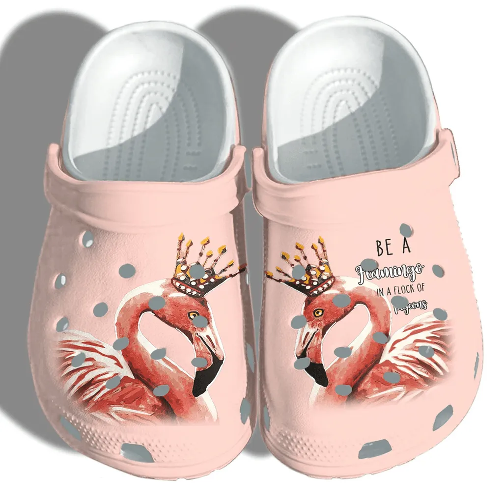 Flaminigo Queen In A Flock Of Pigeons Gift For Lover Rubber Crocs Clog