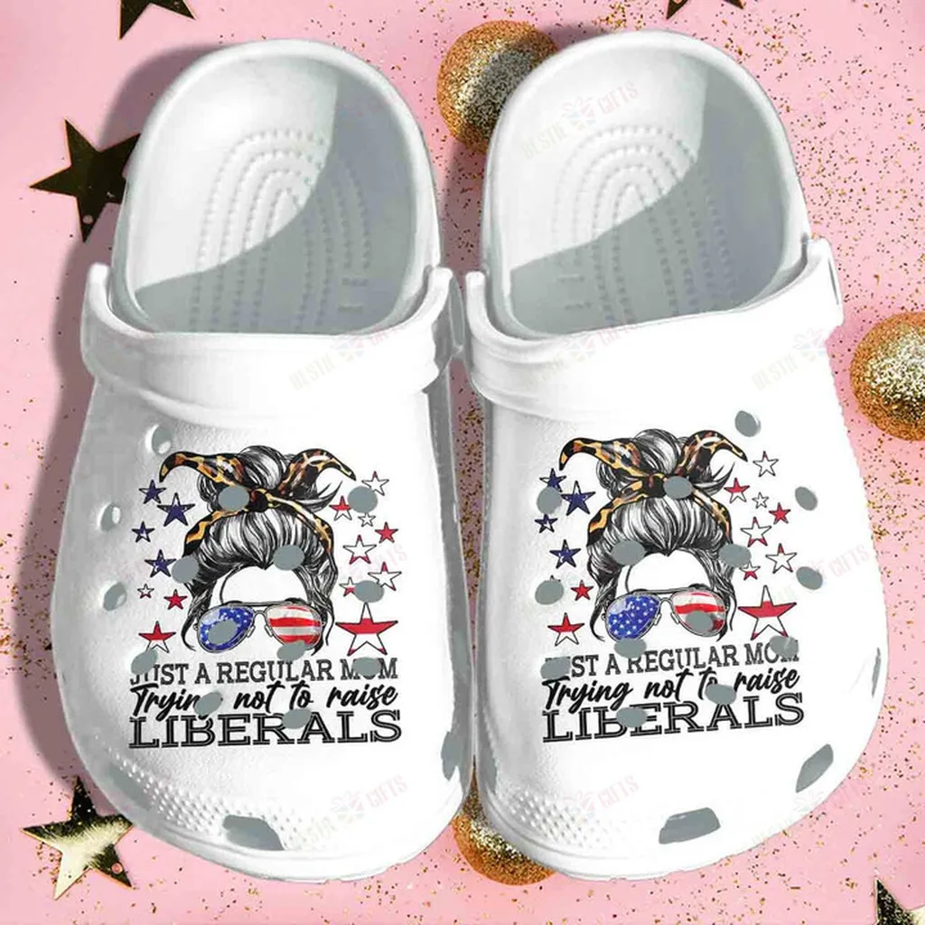 Just A Regular Mom Trying Not To Raise Liberals Crocs Classic Clogs