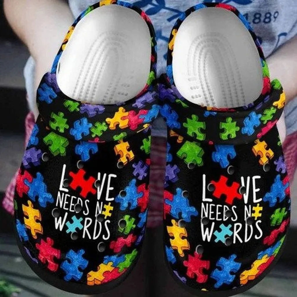 Love Needs No Words Autism Clog