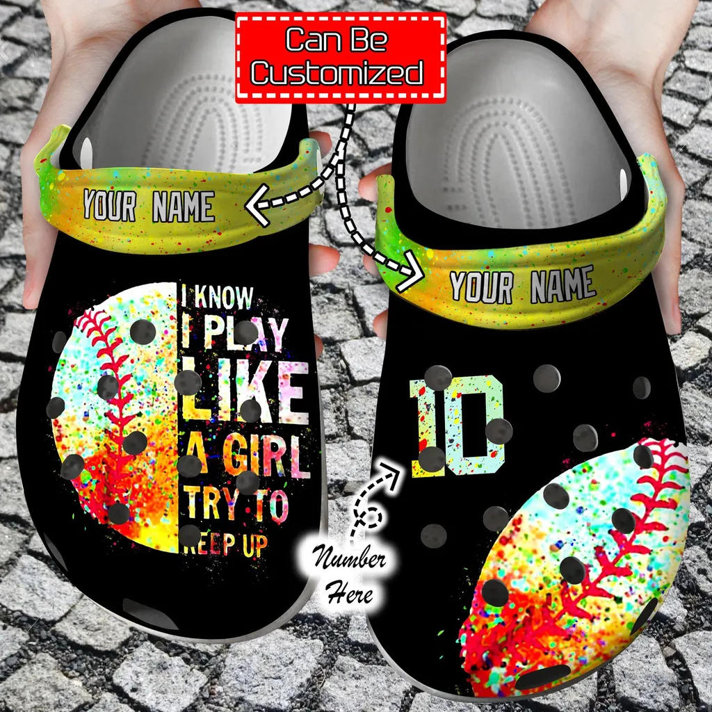 Personalized I Know Play Like A Girl Crocs Clog