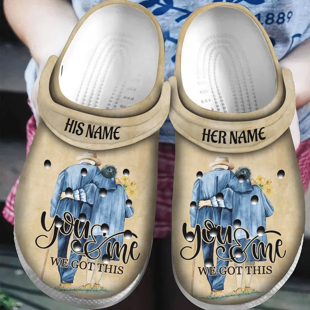 Personalized You And Me We Got This Old Couple Crocs Classic Clog