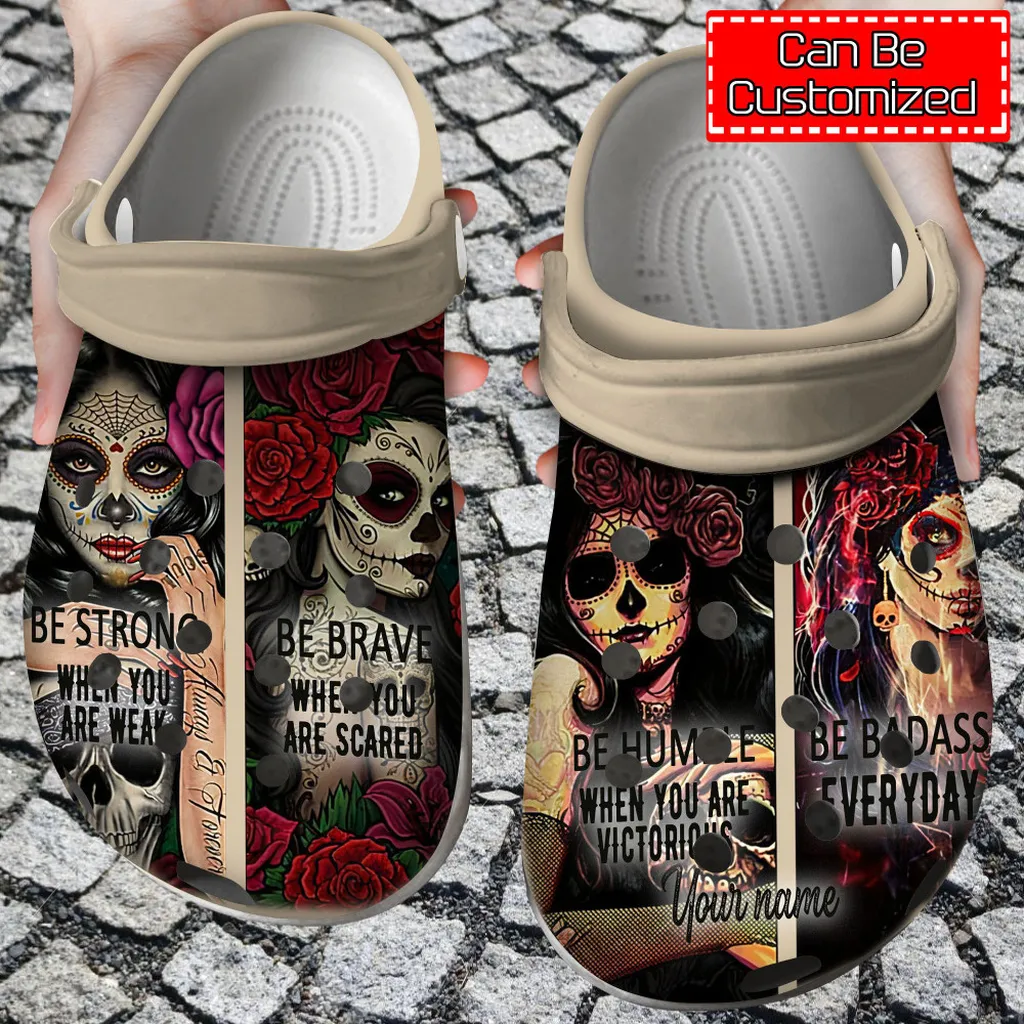 Skull Crocs - Skull Personalized Be Strong Clog