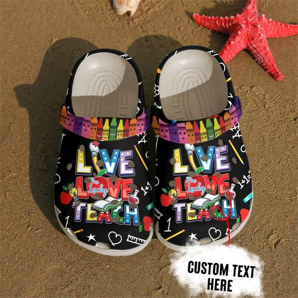 Teacher Personalized Name Live Love Teach Crocs Crocband Clog